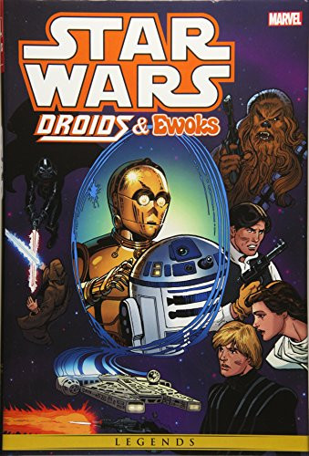 Star Wars: Droids & Ewoks Omnibus (Star Wars Legends)