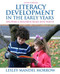 Literacy Development In The Early Years