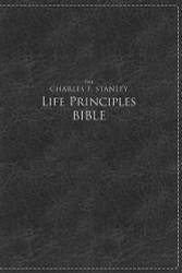 Charles Stanley Life Principles Bible NKJV