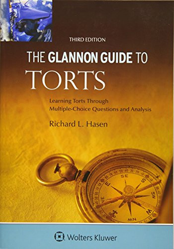 Glannon Guide to Torts: Learning Torts Through Multiple-Choice