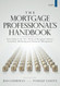Mortgage Professional's Handbook Vol. 3