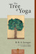 Tree of Yoga (Shambhala Classics)