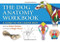 Dog Anatomy Workbook: A Guide to the Canine Body