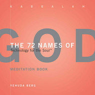 72 Names of God Meditation Book: Technology for the Soul