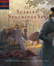 Scarlet Stockings Spy (Tales of Young Americans)