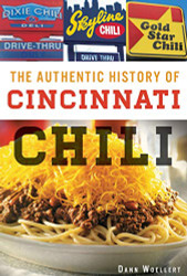 Authentic History of Cincinnati Chili (American Palate)