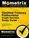 Certified Treasury Professional Exam Secrets Study Guide