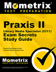 Praxis II Library Media Specialist
