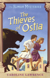 Thieves of Ostia (The Roman Mysteries)
