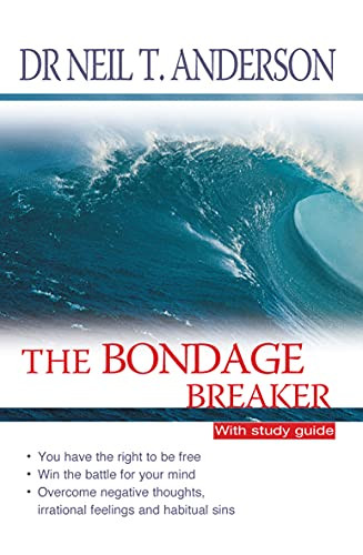 Bondage Breaker: With Study Guide