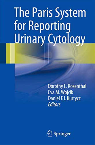 Paris System for Reporting Urinary Cytology