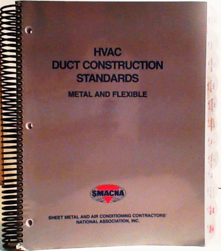 HVAC Duct Construction Standards Metal & Flexible