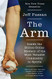 Arm: Inside the Billion-Dollar Mystery of the Most Valuable