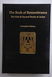 Book of Remembrance: The First & Second Books of Achee