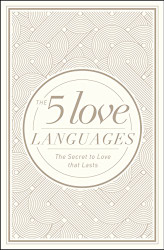 5 Love LanguagesSpecial Edition: The Secret to Love That Lasts