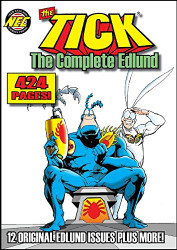 Tick: The Complete Edlund NEW EDITION!