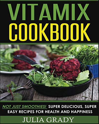 Vitamix Cookbook