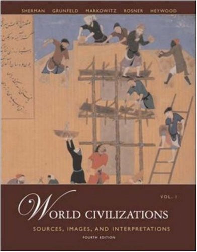 World Civilizations Volume 1