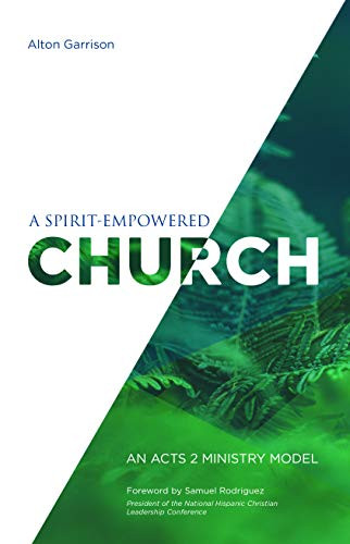 Spirit-Empowered Church: An Acts 2 Ministry Model