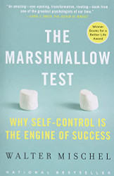 Marshmallow Test: Why Self-Control Is the Engine of Success