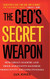 CEO's Secret Weapon