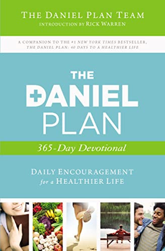 Daniel Plan 365-Day Devotional: Daily Encouragement for a Healthier Life