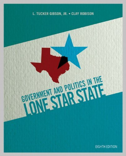 Government And Politics In The Lone Star State