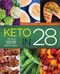 Keto in 28: The Ultimate Low-Carb High-Fat Weight-Loss Solution