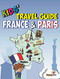 Kids' Travel Guide - France & Paris