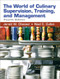 World Of Culinary Supervision Training And Management