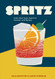 Spritz: Italy's Most Iconic Aperitivo Cocktail with Recipes