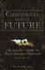 Chronicles From The Future: The amazing story of Paul Amadeus Dienach