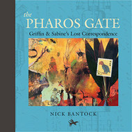 Pharos Gate: Griffin & Sabine's Lost Correspondence