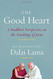 Good Heart: A Buddhist Perspective on the Teachings of Jesus