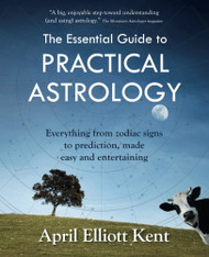 Essential Guide to Practical Astrology