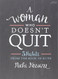 Woman Who Doesn't Quit - Bible Study Book: 5 Habits from the Book of Ruth