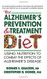 Alzheimer's Prevention & Treatment Diet