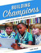 Building Champions: A Small-Group Counseling Curriculum for Boys