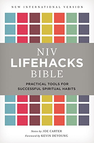 NIV Lifehacks Bible : Practical Tools for Successful Spiritual Habits