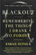 Blackout: Remembering the Things I Drank to Forget