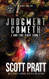 Judgment Cometh: and That Right Soon (Joe Dillard Series) (Volume 8)