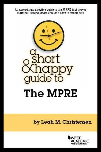 Short and Happy Guide to the MPRE