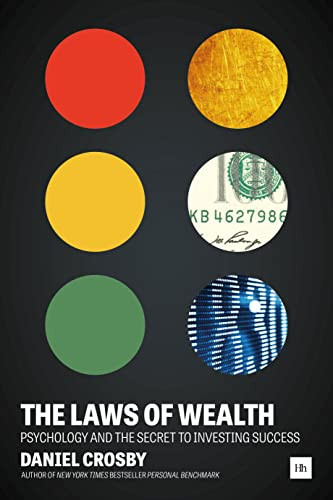 Laws of Wealth: Psychology and the secret to investing success