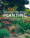 Drought-Resistant Planting: Lessons From Beth Chatto's Gravel Garden