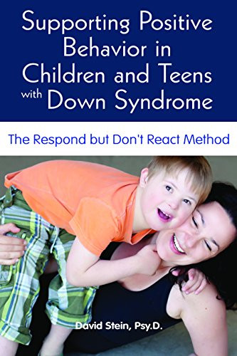 Supporting Positive Behavior in Children and Teens with Down Syndrome
