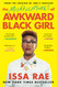 Misadventures of Awkward Black Girl