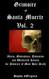 Grimoire of Santa Muerte Vol. 2