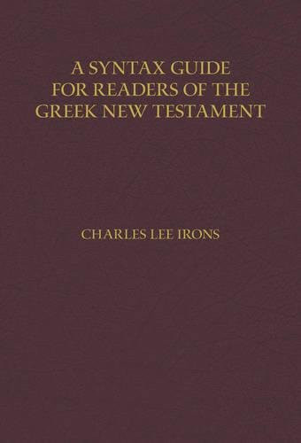 Syntax Guide for Readers of the Greek New Testament