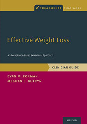Effective Weight Loss: An Acceptance-Based Behavioral Approach Clinician Guide