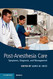 Post-Anesthesia Care: Symptoms Diagnosis and Management